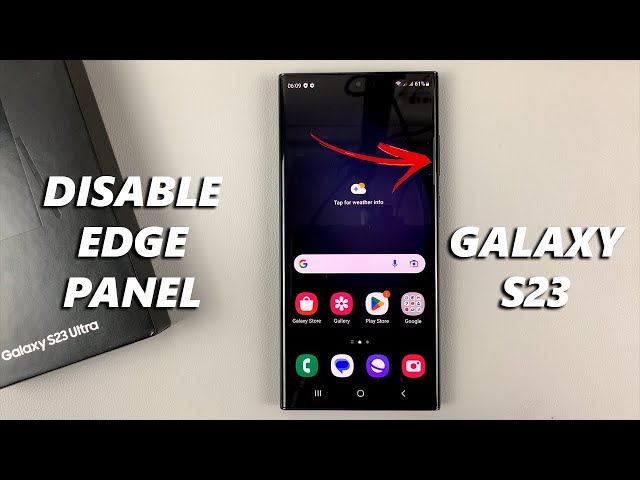 How To Turn Off/Disable Edge Panel On Samsung Galaxy S23 / S23+ / S23 Ultra