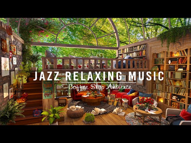 Jazz Relaxing Music for Studying, Work ☕ Cozy Coffee Shop Ambience ~ Smooth Jazz Instrumental Music