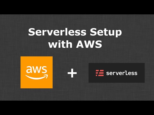 Setting Up the Serverless Framework with AWS - Configure AWS Credentials