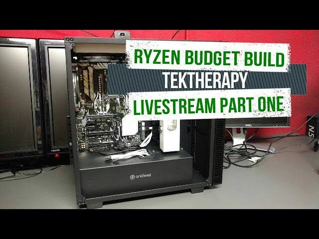 AMD Ryzen 5 1600 Watercooled PC Build on a Budget *Livestream*
