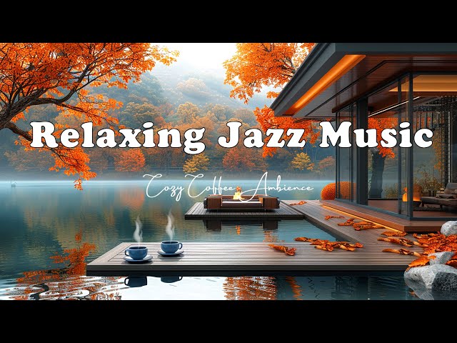 Relaxing Jazz Music for Studying, Work ☕ Cozy Coffee Shop Ambience & Smooth Jazz Instrumental Music