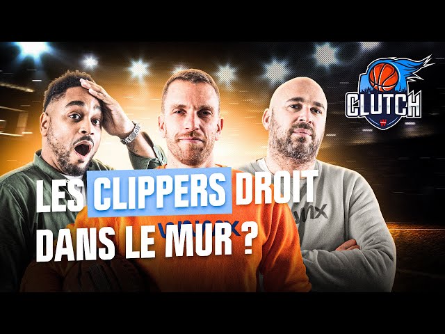 🏀 LA Clippers : peuvent-ils s'écrouler ? (Basket)
