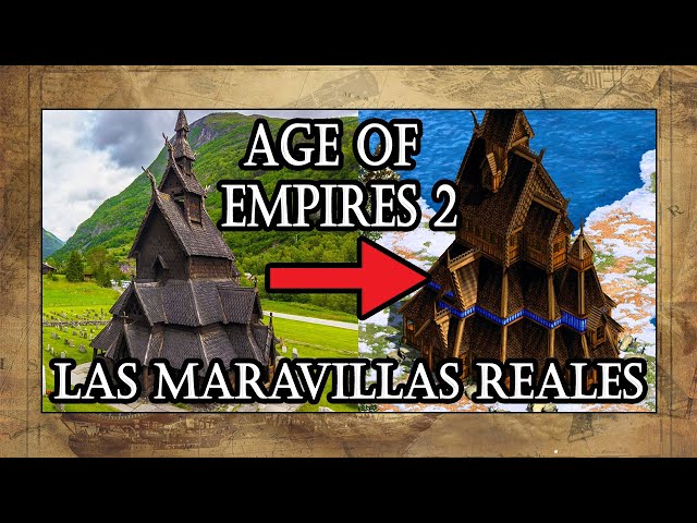 MARAVILLAS del AGE of EMPIRES 2 en la VIDA REAL 🏛️ | Explicación histórica