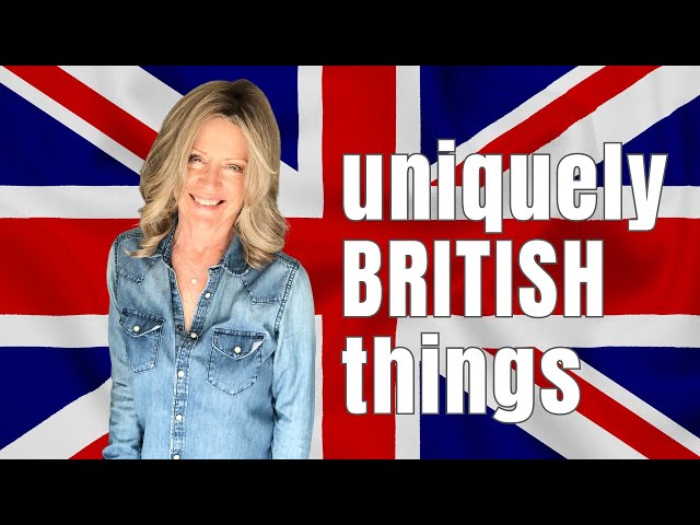 American? 12 things you should know about the UK