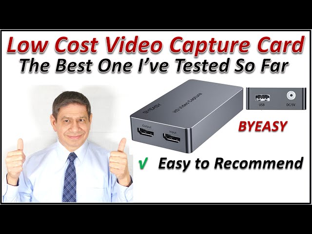 Low Cost Video Capture Card – Review & Comparison Testing - from BYEASY
