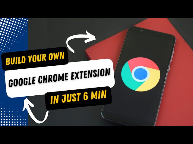 Create your Own Google Chrome Extensions (for Beginners) - It's so simple to build Chrome Extension