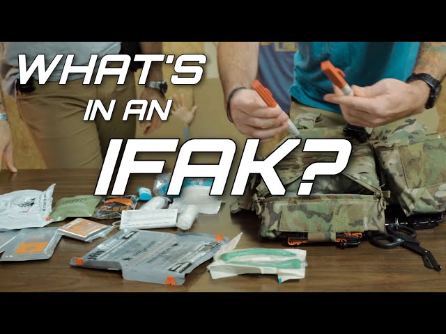 WHAT’S IN AN IFAK? MEDICAL NECESSITIES EVERYONE SHOULD CARRY