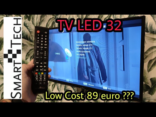 Smart Tech Led TV 32 - Low cost 89 euro ???