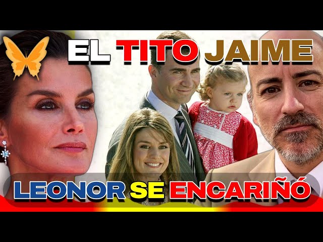 🦋 El TITO Jaime del Burgo: "Leonor se encariñó del AMANTE de su madre, LETIZIA ORTIZ".