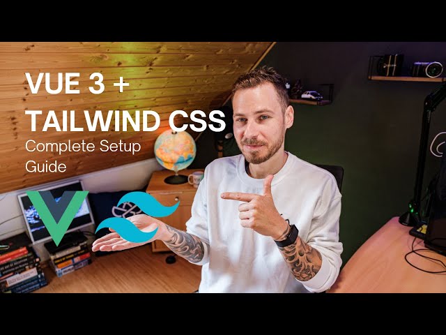 Vue 3 and Tailwind CSS - Complete Setup Guide (WSL2/Ubuntu 20.04)