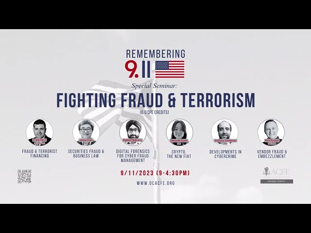 Remembering 9/11 - Fighting Fraud and Terrorism - ACFE Orange County