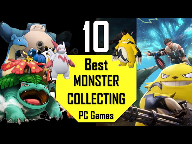 TOP10 Monster Collecting Games | Best Pokemon Like Game