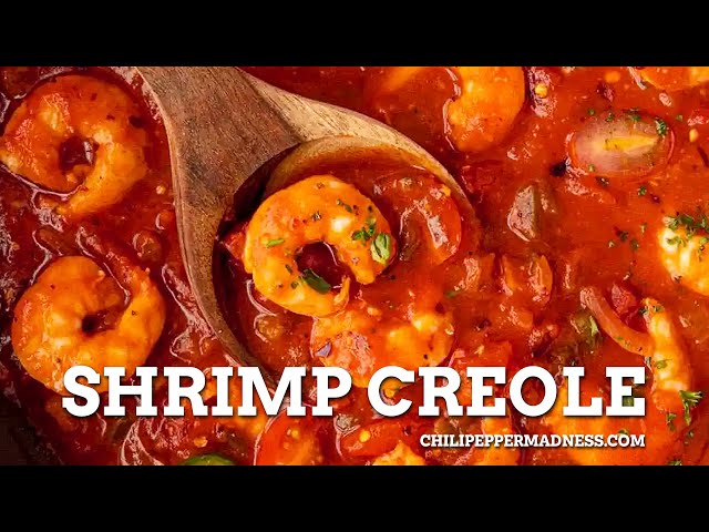 Shrimp Creole (Succulent Shrimp in Spicy Tomato Sauce) - Chili Pepper Madness