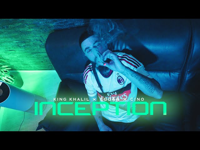 KING KHALIL x EGO44 x CINO - INCEPTION (Prod By Kaos) (Official Music Video)