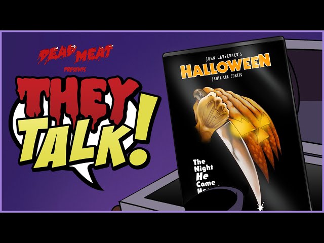 Halloween | THEY TALK!