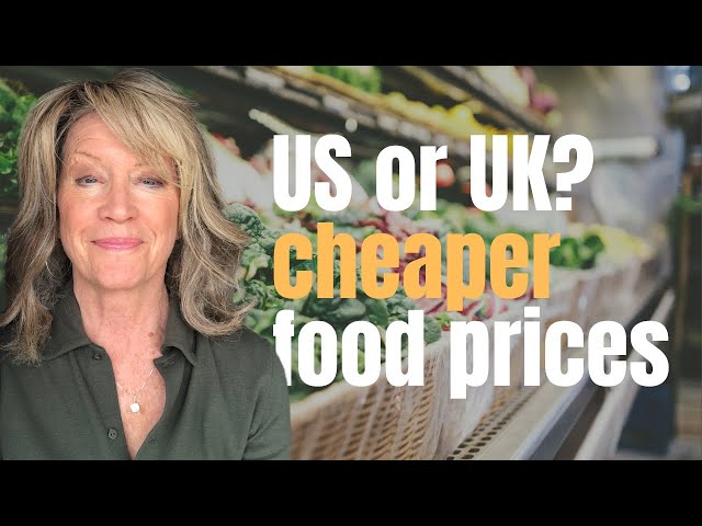 Where's Food Cheaper? The US or UK?