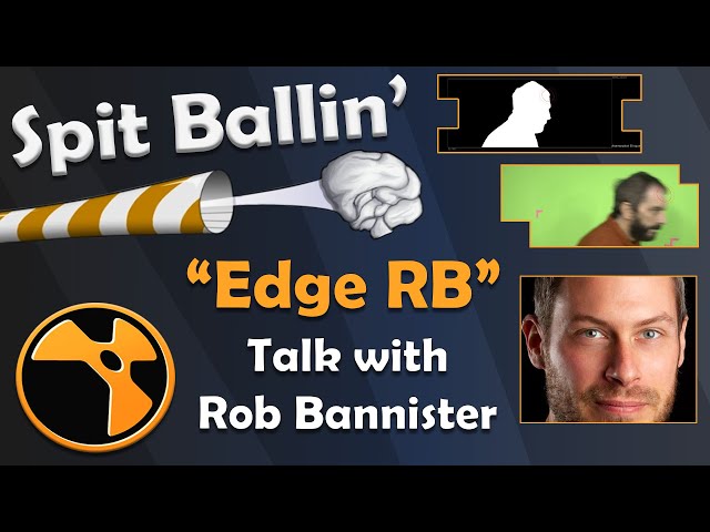 Spit Ballin' Episode 3: Rob Bannister Talk  (Edge RB)