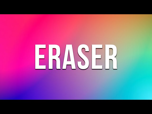 Eraser - Ed Sheeran ( Lyric Video )