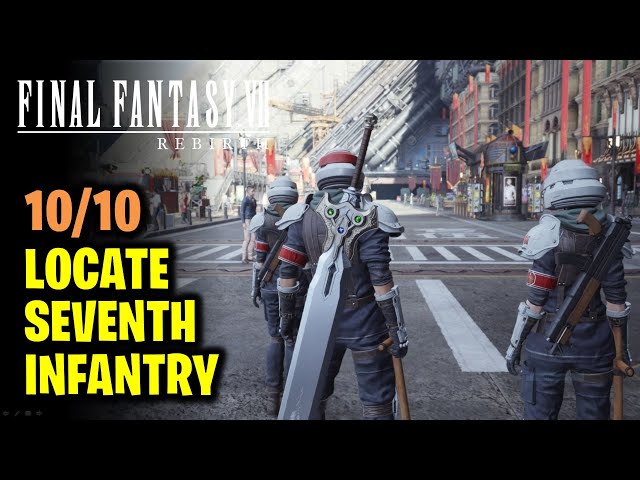 Locate the Seventh Infantry | Chapter 4 | Final Fantasy 7 Rebirth