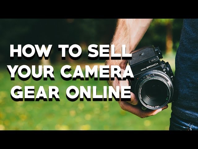 How to Sell Your Camera Gear Online: eBay vs KEH