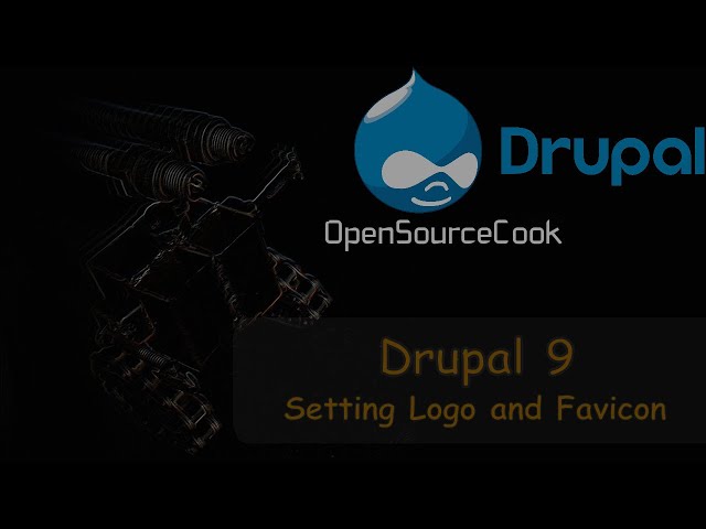 Drupal 9 Setting Logo and Favicon