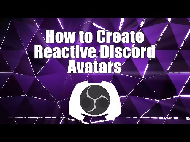 How to Setup Discord Avatars That React When Someone Speaks