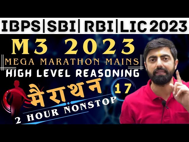 M3 2023 Session - 17|| Free Mains Practice Course || IBPS/SBI/PO/Clerk 2023 || By Dhruva Sir