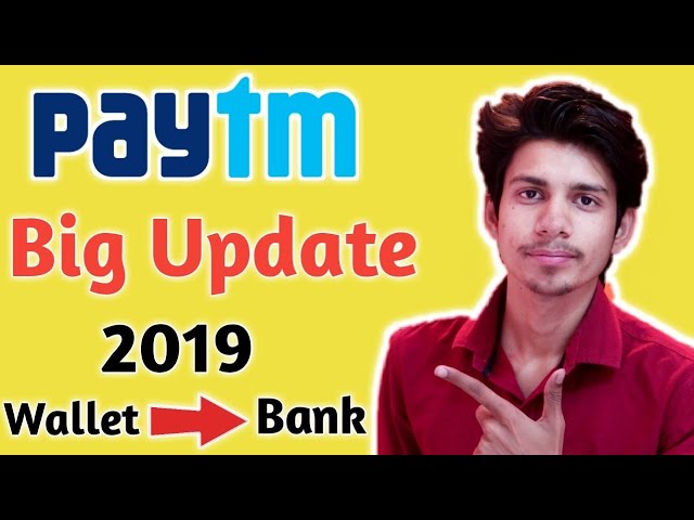 Paytm Big Update 2019 ¦ Paytm Wallet to bank account no charges ¦Paytm Wallet se money transfer kare