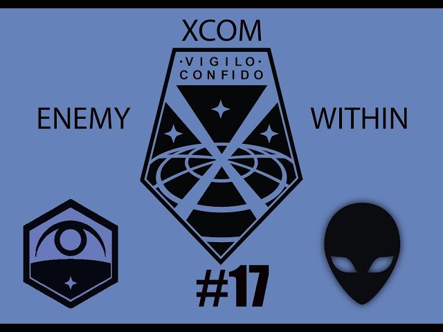 XCOM Enemy Within Part 17: Operation Demon Sleep