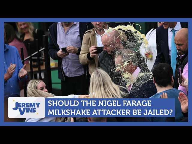 Should Farage milkshake attacker be jailed? Feat. Carole Malone & Henry Bonsu | Jeremy Vine