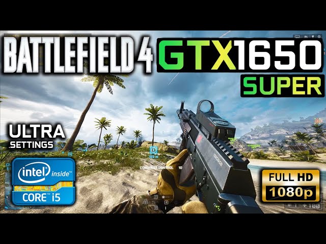 Battlefield 4 | GTX 1650 Super + i5 3470 | High Settings | 1080P
