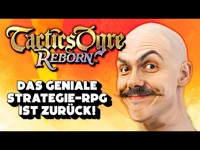 Das geniale TACTICS OGRE REBORN ist zurück! 😮 Der Strategie-RPG-Klassiker auf PS5!