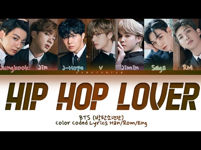 BTS - HIP HOP LOVER (방탄소년단 힙합성애자) (Color Coded Lyrics Han/Rom/Eng)