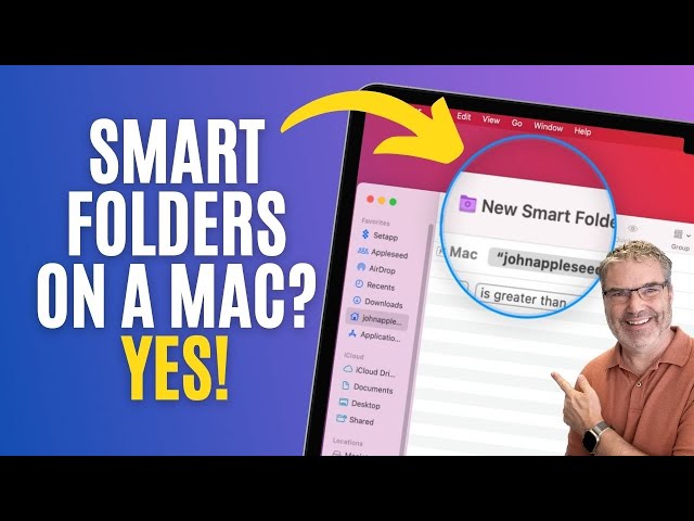 Smart Folders on Mac: Could They Transform Your Life? Find Out!