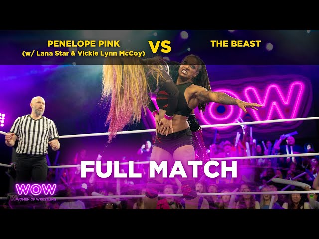 Penelope Pink (w/ Lana Star & Vickie Lynn McCoy) vs The Beast  | WOW - Women Of Wrestling