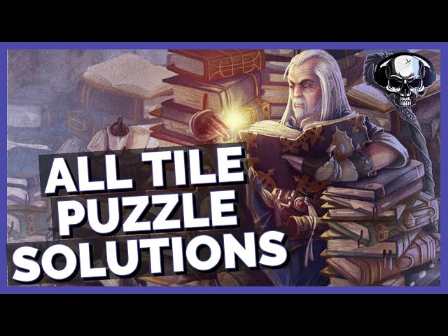 Pathfinder: WotR - All Tile Puzzles Solutions/Guide (Core of the Riddle Achievement)