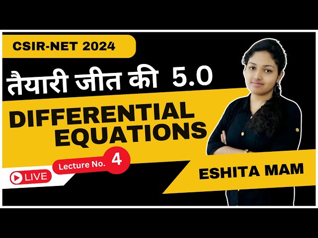 Most Expected Questions- Differential Equations || CSIR-NET 2024 || #TJK5.0