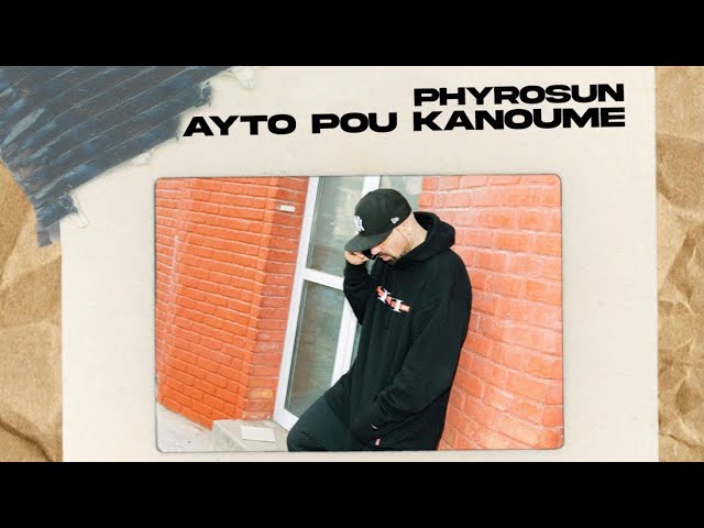 Phyrosun - Αυτό Που Κάνουμε (prod.By Young Kid)