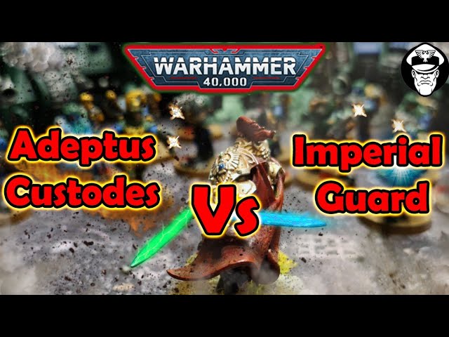 Custodes Vs Astra Militarum! - Warhammer 40,000 Battle Report!