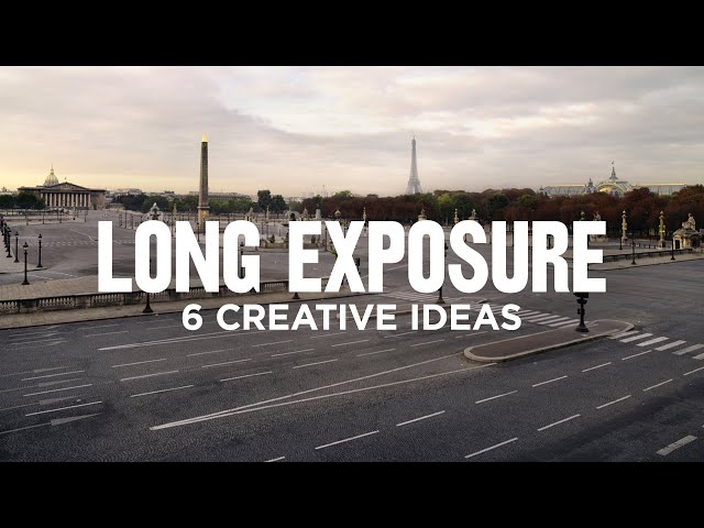 How to take CREATIVE LONG EXPOSURE photos