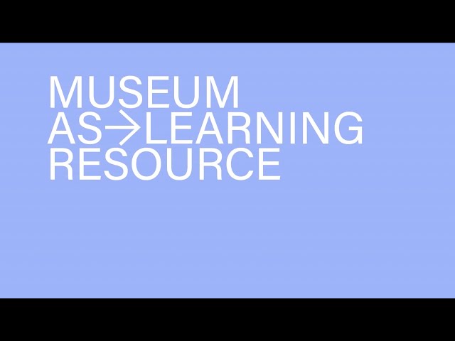 Museum As Learning Resource