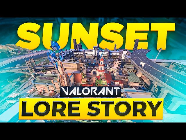 There are More Radivores out there! Sunset Lore Breakdown | Valorant Map Lore