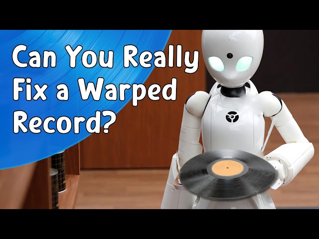 Can You Really Fix a Warped Record?