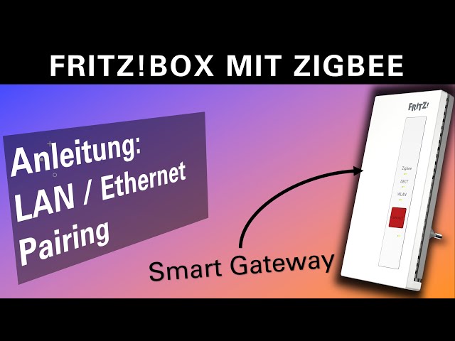 FRITZ!Smart Gateway mit der Fritz!Box per LAN / Ethernetkabel verbinden (Anleitung)
