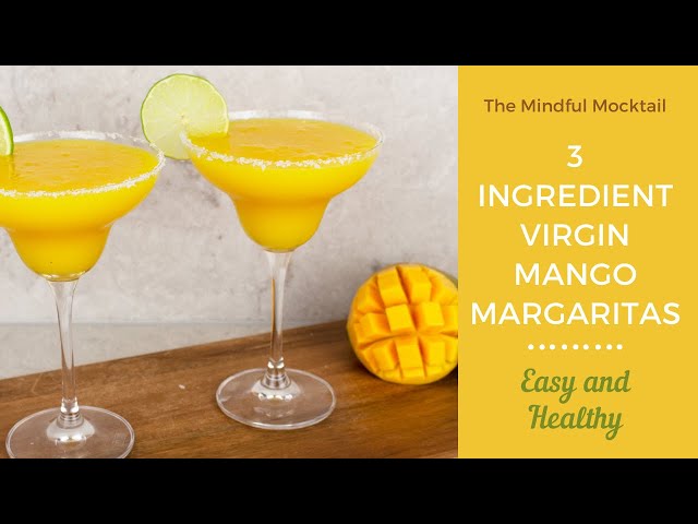 Virgin Mango Margarita Recipe | Mango Mocktail Recipe - The Mindful Mocktail