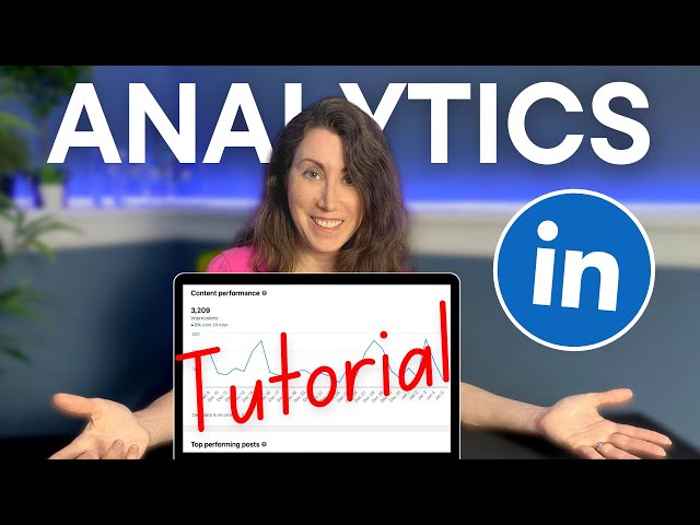 How to Use LinkedIn Analytics to GROW Your Business!