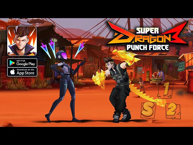 Super Dragon Punch Force 3 - Fighting Gameplay (Android/iOS)