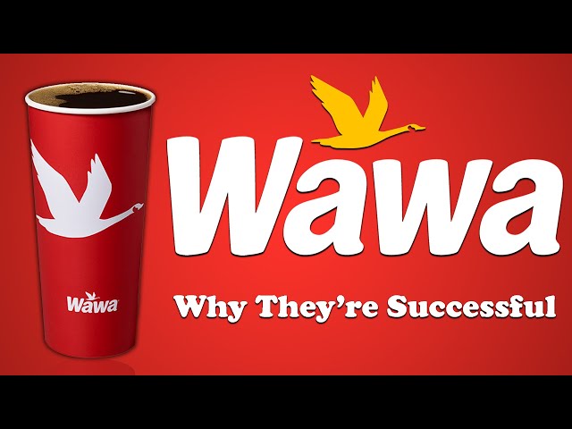 Wawa - Why They're Successful