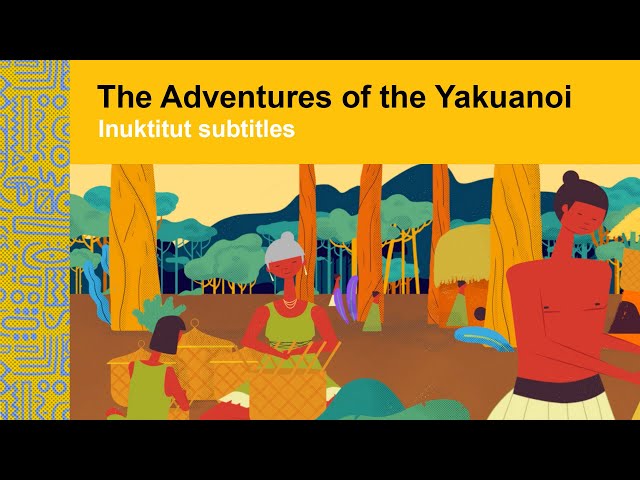 [INUKTITUT SUBTITLES] Navigating Traditional Knowledge and IP – The Adventures of the Yakuanoi