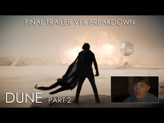 Dune 2 Final Trailer VFX Breakdown Review
